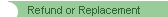 Refunds & Replacements
